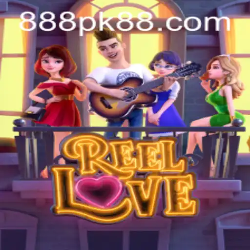 The Captivating World of ReelLove and 888pk.app