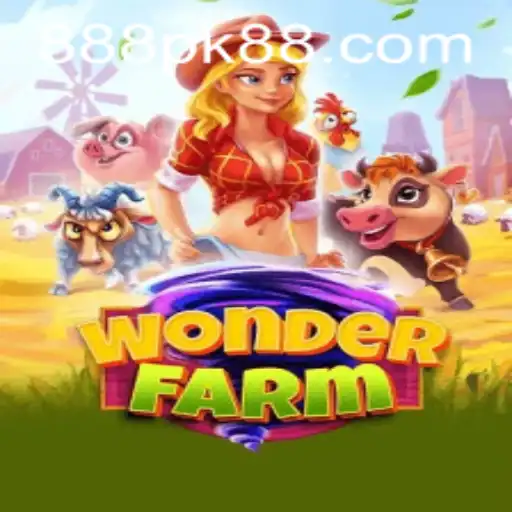 Explore the Enchanting World of WonderFarm on 888pk.app